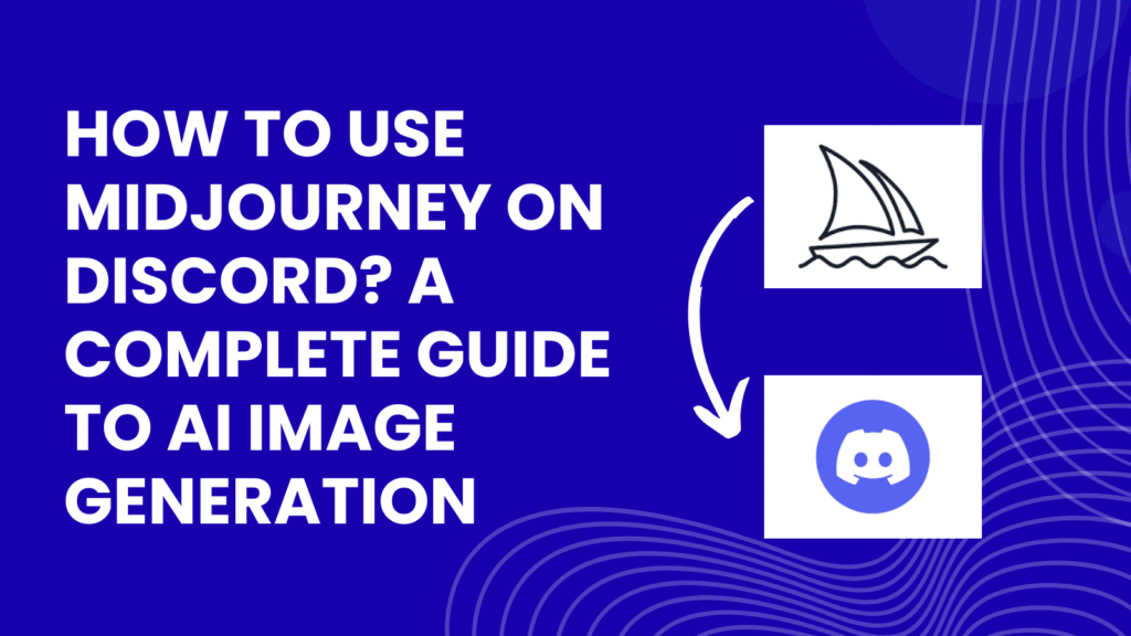 How to use Midjourney on Discord?